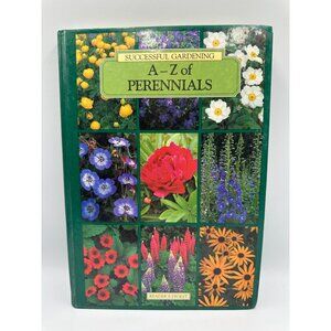 Successful Gardening: A–Z Perennials Readers Digest 1990 Hardcover Encyclopedia